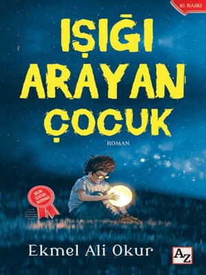 cover image of Işığı Arayan Çocuk
